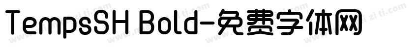 TempsSH Bold字体转换
